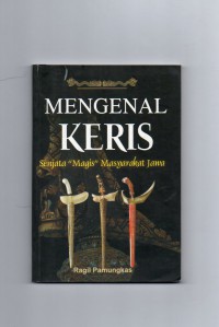 Image of Mengenal Keris : Senjata